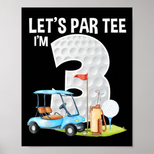 Poster Vamos Par Tee Estou 3 3º Festa de Aniversário Golf