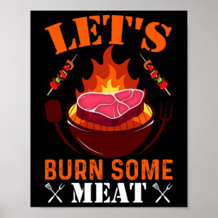 Poster Vamos Queimar Alguma Carne