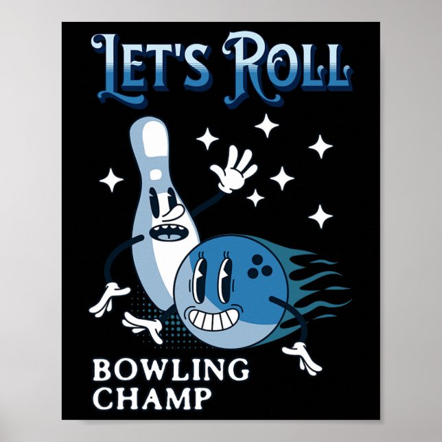 Poster Vamos Rolando Campeão de Boliche  (Frente)