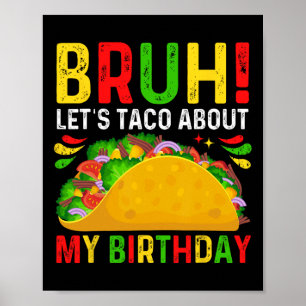 Poster Vamos Taca Sobre Meu Aniversário-cinco De Maio-mex