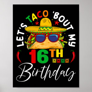 Poster Vamos Taco Sobre Meu 16º aniversário México 5 De M