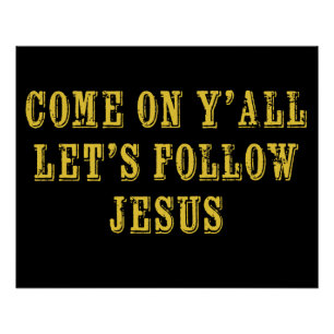 Pôster Vamos todos seguir Jesus Fé Cristã
