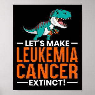 Poster Vamos Tornar A Leucemia Cancer Extinta Dinossauro