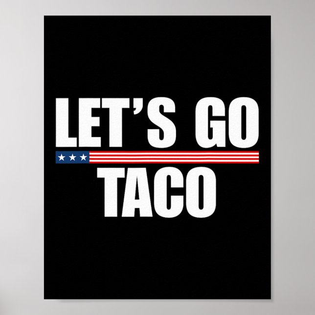Poster Vamos Vai Taco Engraçado Sempre Fora 2 (Frente)