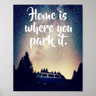 Poster #Vanlife tem uma citação temática, Home é onde