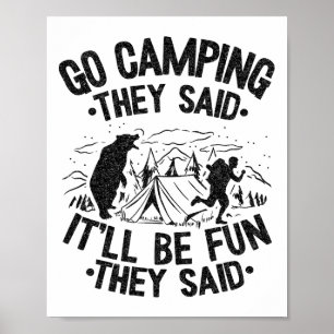 Poster Vão Acampar Eles Disseram Que Será Divertido Piada