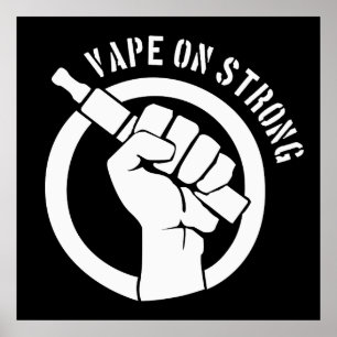 Poster Vape On Strong