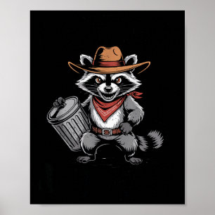 Poster Vaqueiro de Guaxinim Feral e Desencadeado Pode Lix