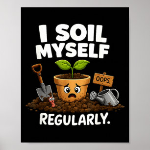 Poster Vaso de Planta Engraçado do Solo Meme de Jardineir