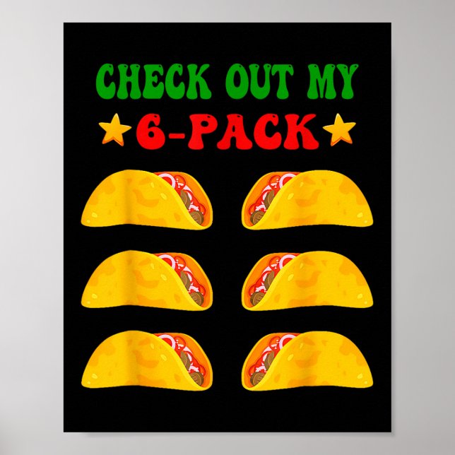 Poster Veja Meu Seis Pacotes De 6 Tacos Para Cinco Mães (Frente)