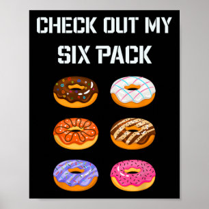 Poster Veja Minha Rosquinha De Seis Quilômetros Humor Tee