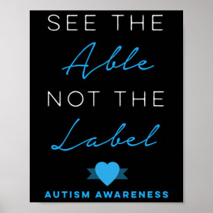 Poster Veja O Able Not The Label Autism Down Syndrome Aw