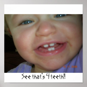 Pôster Veja que é 4 dentes!!