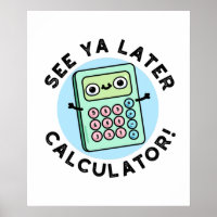 Veja Ya Posteriormente Calculadora Funny Pun