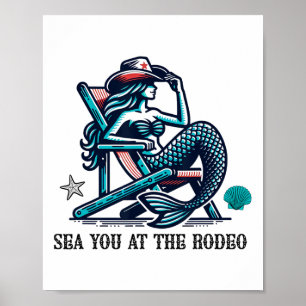 Poster Vejo Você No Rodeio Sereia E Chapéu De Cowboy Verã