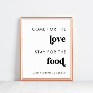 Poster Vem para o Amor Ficar para a Comida Sinais de Casa