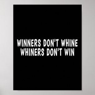 Poster Vencedores Não Choram Chorões Não Vencem - Motivaç