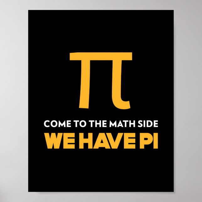 Poster Venha Ao Lado Da Matemática Temos Pi (Frente)