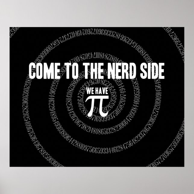 Poster Venha ao lado do Nerd para Pi em preto (Frente)