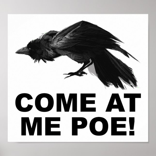 Poster Venha Atacar Me Poe Cartaz Divertido (Frente)