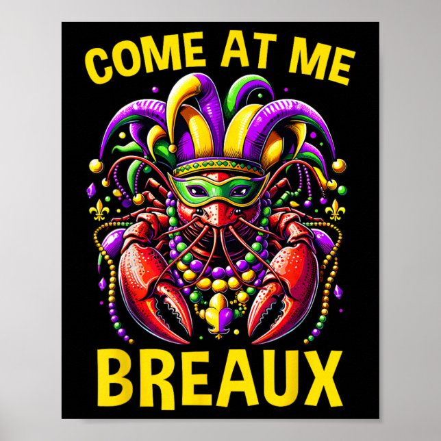 Poster Venha Para Mim Crawfish Miçangas Engraçadas Mardi  (Frente)