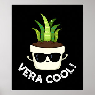 Poster Vera Legal Funny Aloe Vera Pun Dark BG