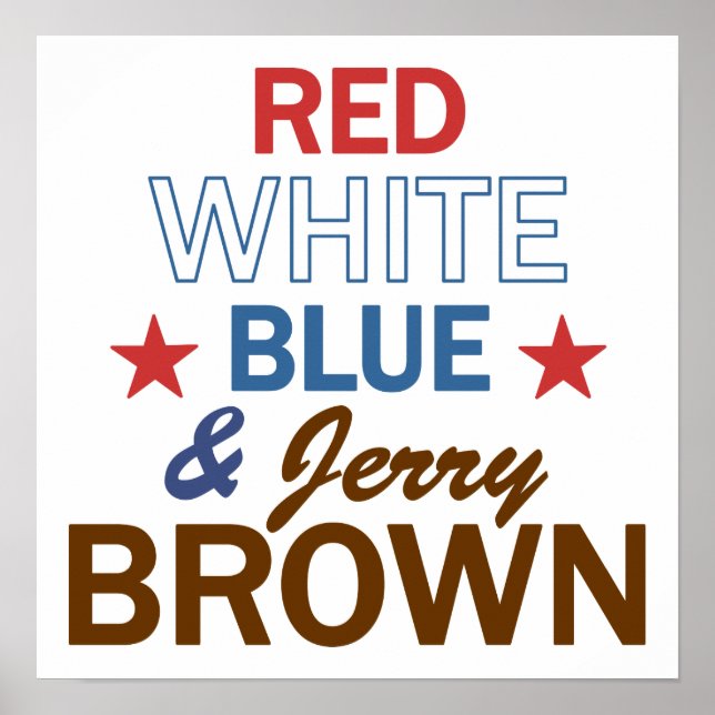 Poster Vermelho, Branco, Azul e Jerry Brown (Frente)
