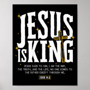 Poster Versículo da Bíblia O Rei é Jesus João 14_6 Deus C