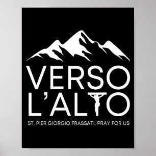Poster Verso LAlto St Pier Giorgio Frassati Católico