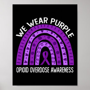 Poster Vestimos O Arco-Íris Roxo Para A Sobredosagem De O