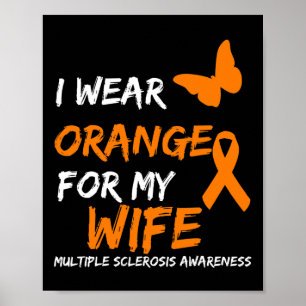 Poster Vestir Laranja Para Minha Esposa Fita De Esclerose