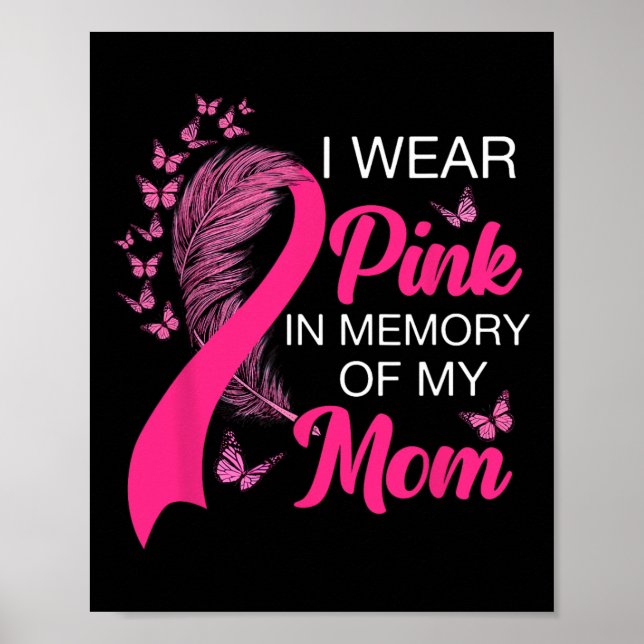 Poster Vestir Rosa Em Memória De Minha Mãe Cancer De Mama (Frente)