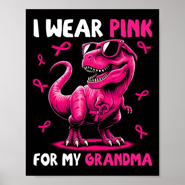 Poster Vestir Rosa Para Minha Avó T-rex A Mama De Dinossa (Frente)