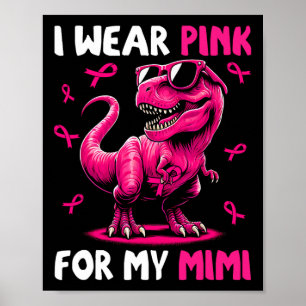 Poster Vestir Rosa Para O Meu Cancer Mimi T-rex Dinossaur