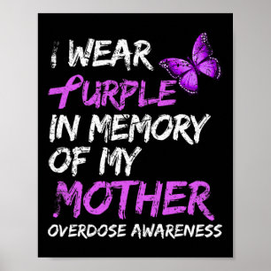 Poster Vestir Roxo Em Memória Da Sobredosagem Da Minha Mã