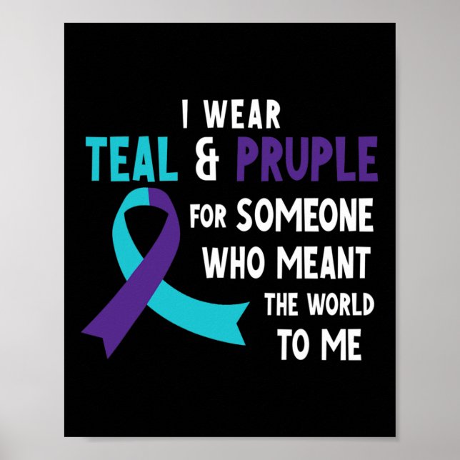 Poster Vestir Roxo Teal Para Alguém Que Preveja O Suicídi (Frente)