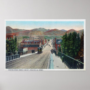 Poster Viaduct View of Center StreetPocatello, ID