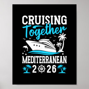 Poster Viagem de Cruzeiro Cruising Together Mediterrâneo