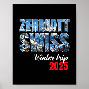 Poster Viagem de Inverno Zermatt Suíça 2025 Esqui Alpino