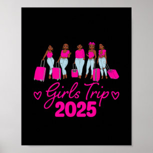 Poster Viagem de Meninas 2025 Mulheres Afro-Americanas Me