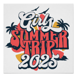 Pôster Viagem de Meninas Férias de Verão 2025 Fim de Sema