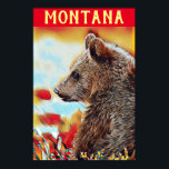 Poster Viagem de Montana Pop de Urso Cinzento Colorido<br><div class="desc">Este é um retrato criativo da vida selvagem, ao estilo da pop digital moderna, de um urso pardo sobre um fundo colorido com tons de vermelho, laranja, azul e amarelo. Acrescentei um elemento de tipografia no topo com a palavra: Montana, num amarelo angustiado, com todas as fontes de bonés, para...</div>