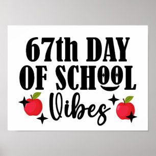 Poster Vibes do 67º Dia de Escola Engraçado 6 7 Seis Sete
