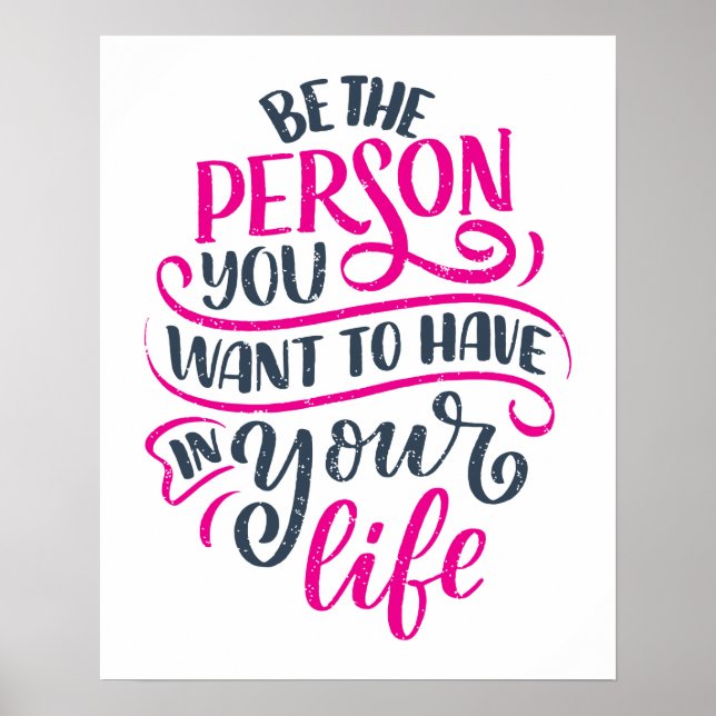 Poster Vibes Positivas - Seja a pessoa que você quer ter (Frente)