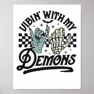 Poster Vibin Com Meus Demônios Engraçado Retrô Halloween