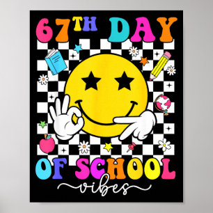 Poster Vibrações do 67º Dia de Escola 67 Meme Rosto Sorri