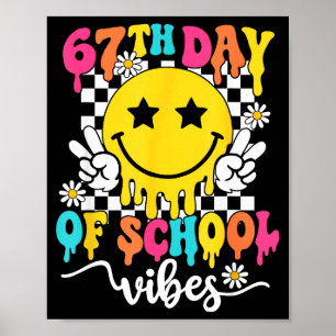 Poster Vibrações do 67º Dia de Escola Engraçado Seis Sete