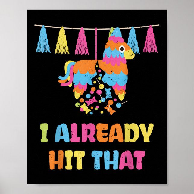 Poster Vibrant Cinco De Mayo Piñata - Eu Já Acertei Naque (Frente)