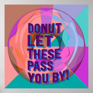 Poster Vibrant Donut with Motivational Text Graphic