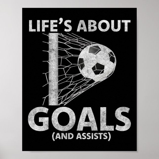 Poster Vida de Futebol é Sobre Objetivos Amantes do Futeb (Frente)